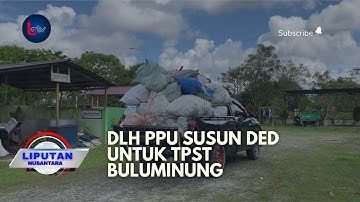 DLH PPU SUSUN DED UNTUK TPST BULUMINUNG
