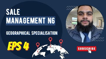 N6 Sales Management—Geographical Specialisation Module 1