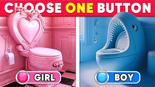 Choose One Button! GIRL or BOY Edition  Quiz Kingdom