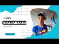 Inalcanzable (1 ano ) 