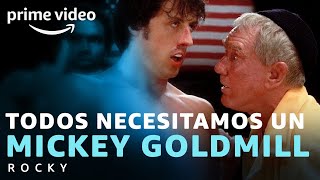 Rocky - Todos necesitamos un Mickey Goldmill en nuestra vida | Prime Video