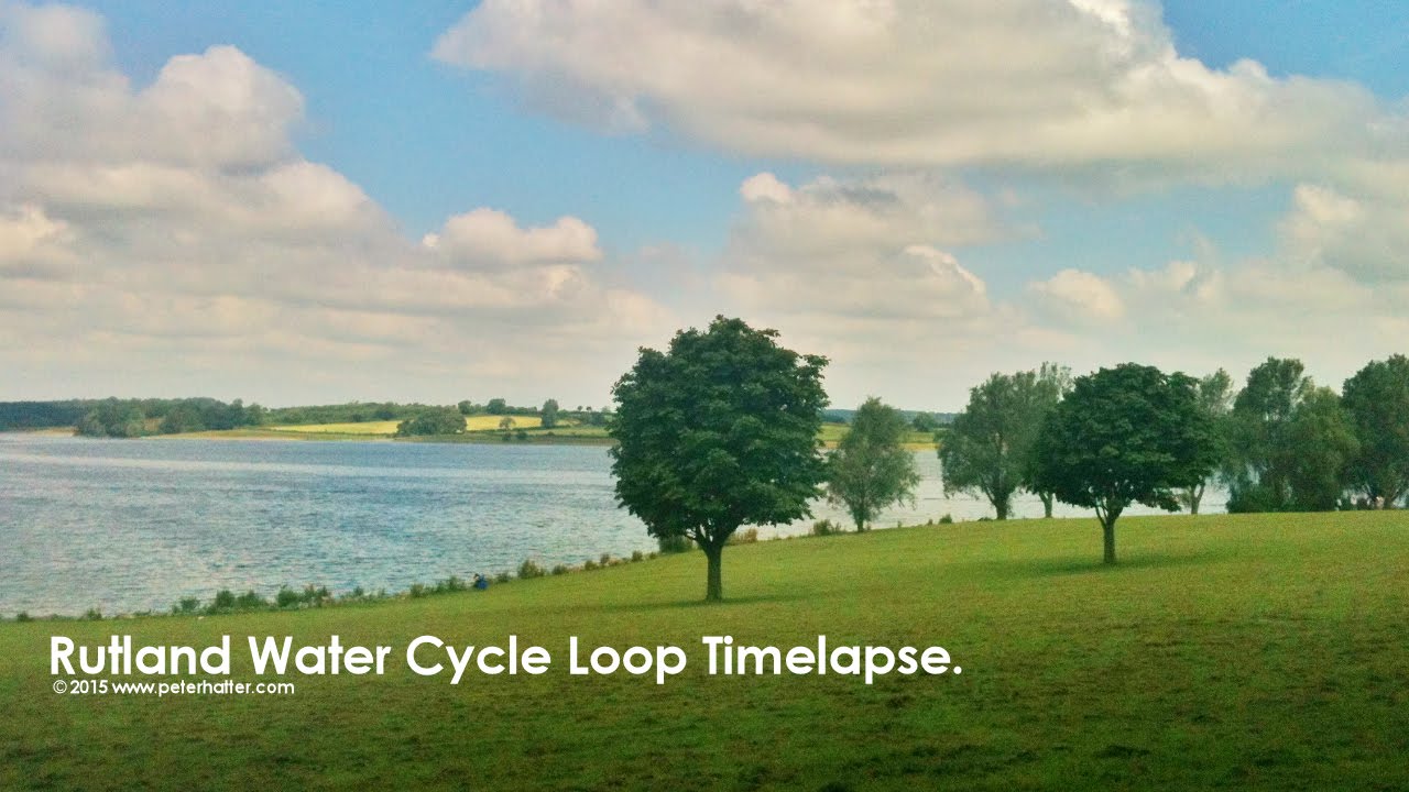 Rutland Water Full Cycling Loop Timelapse (Better Version) - YouTube