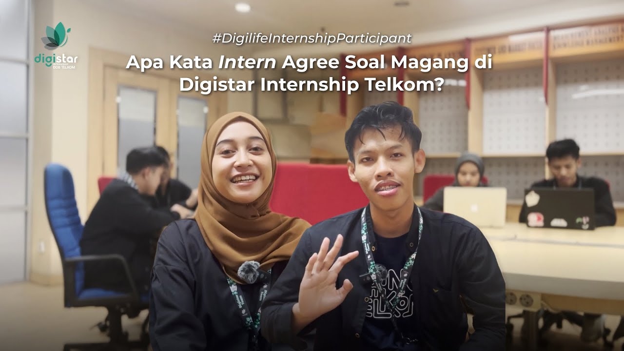 apa-kata-intern-agree-soal-magang-di-digistar-internship-telkom-3