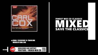 XMAG / Exclusive 15-Track Mix / Mixed by Carl Cox (MIX CD 2005)