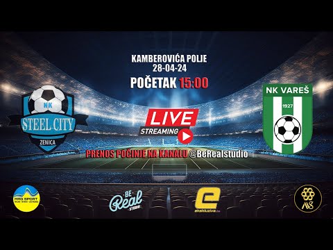 NK Steel City vs NK Vareš - 28/04/2024
