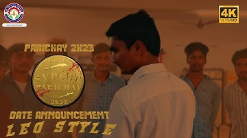 PARICHAY2K23 | DATE ANNOUNCEMENT | LEO STYLE | SVPCET | AUTONOMOUS | PUTTUR | RVS | UDAY KIRAN.A
