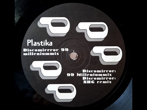 Plastika — Plastika – Discomirror 99 (Mr Pink Remix)