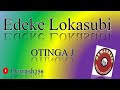 Edeke Lokasubi - Otinga Johnson