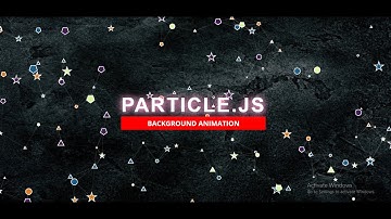 How To Use PARTICLE.JS As Background - |  Html Css and Javascript Tutorial  |  Step By Step