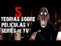 5 Teorías Asombrosas sobre Películas y Series 🎬