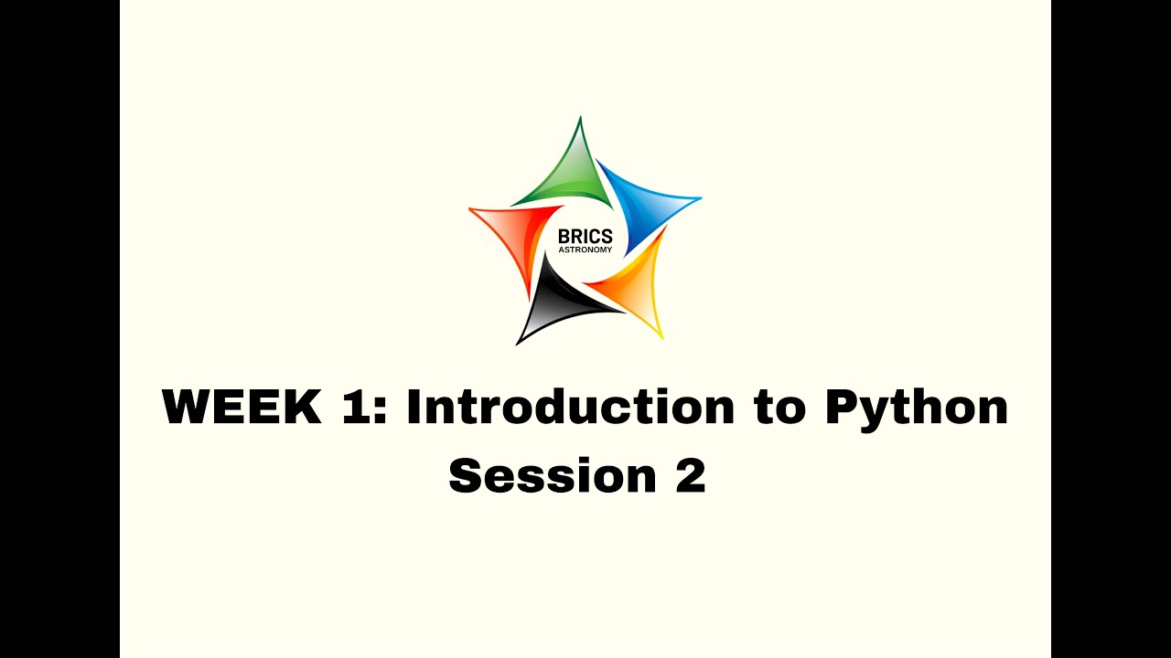 Week 1 (Session 2): Introduction to Python - YouTube