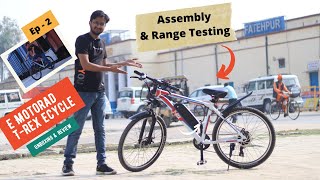 #152 || E Motrad trex bicycle assembly and range testing || electric cycle || electric vehicle