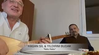 Hasan Sil & Yıldırım Budak - Nebu Nebu Resimi