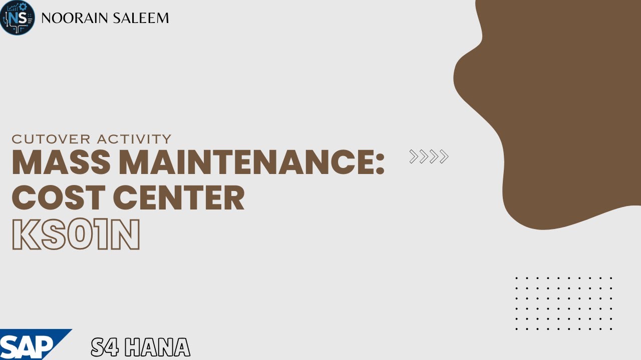 KS01N Mass Maintenance for Cost Centers | Cutover Activity in SAP S/4HANA