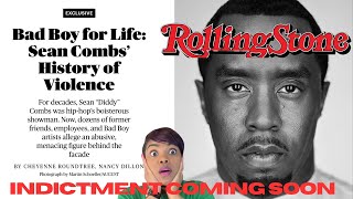 Diddy Faces Possible Indictment, Rolling Stone SHOCKING Investigation, MORE ALLEGATIONS!