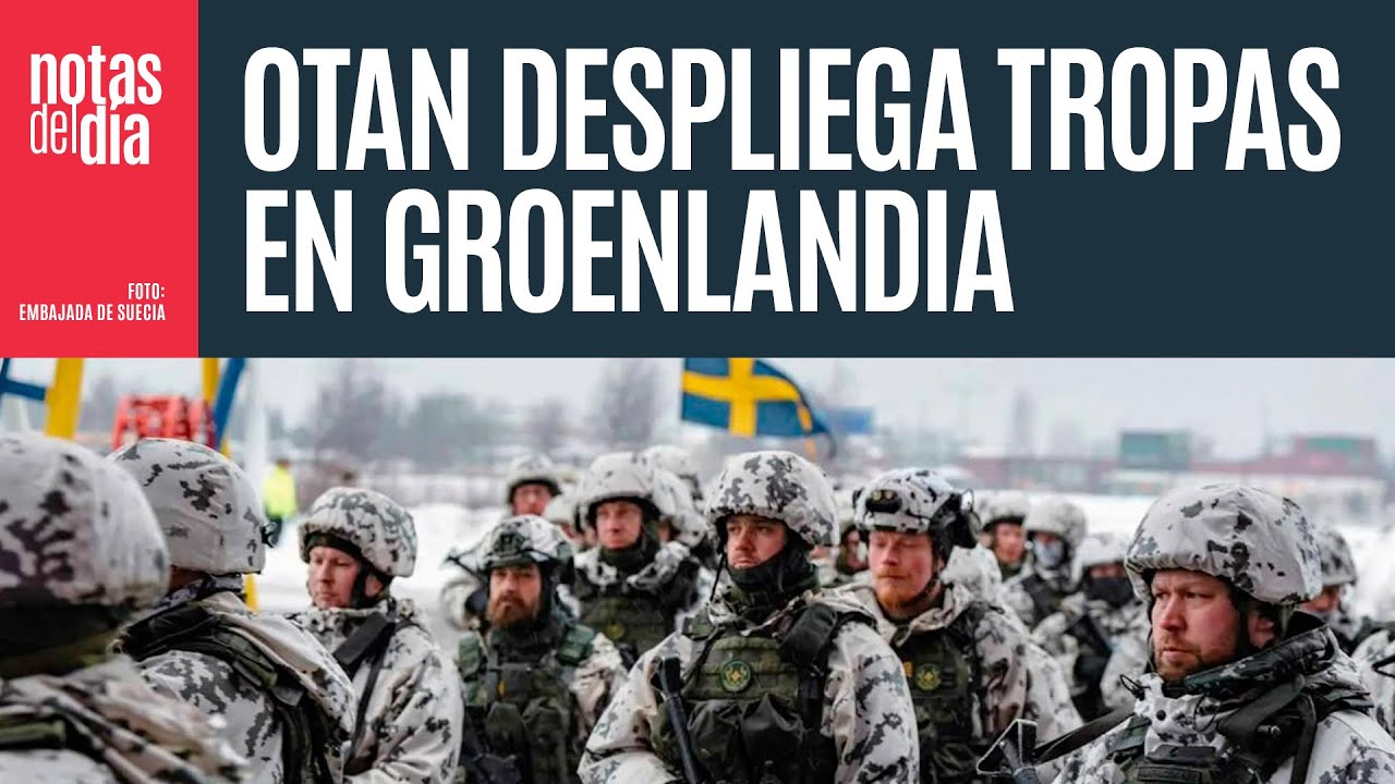 Dinamarca y otros países de OTAN mandan militares a Groenlandia por amenazas de Trump