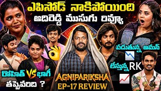 🚨 ADI REDDY FRUSTR@TING REVIEW | Bigg Boss Agnipariksha Ep-17 REVIEW | Bigg Boss Telugu 10