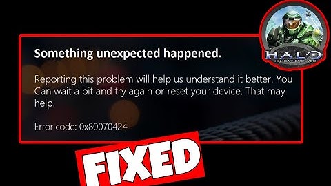 How To Fix Halo Campaign Installation Error Codes: 0x80070424, 0x80070032, 0x8007005  On Xbox App