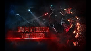 &quot;SOMETHING FOR NOTHING&quot; (ENGLISH)  | 2021