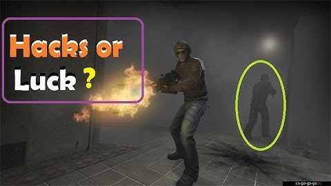 CS:GO - Hacks or Luck? # 4
