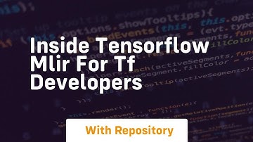 inside tensorflow mlir for tf developers