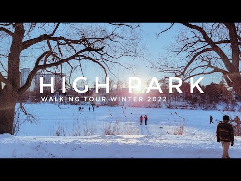 High Park Winter Walk Tour 2022