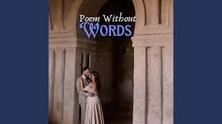 Poem Without Words