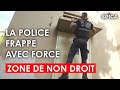 Deal et zone de non droit  la police frappe avec force