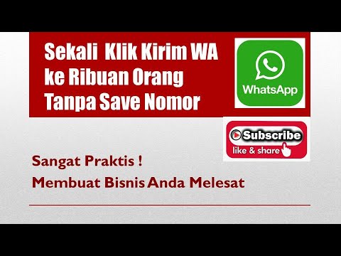 RAHASIA CARA MENGIRIM PESAN WHATSAPP SECARA MASSAL TANPA PERLU SAVE NOMOR