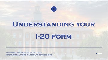 Understanding your I 20 Form