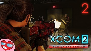 XCOM 2: War of the Chosen Part 2 - Bonded - Let