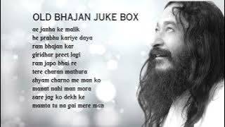 Old djjs bhajans | juke box | Hindi bhajans | Satguru Shri Ashutosh Maharaj Ji