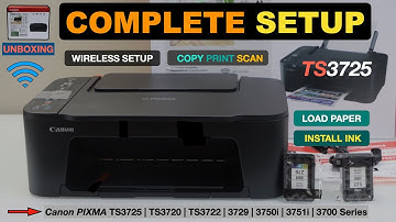 Canon PIXMA TS3725 Setup, Unboxing, Install Setup Ink, Wireless Setup, Copy, Print & Scan Test !!