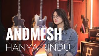 Andmesh - ‘Hanya Rindu’ Cover by Manda Rose #hanyarindu #cover #music