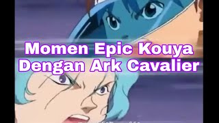 Crush Gear Momen Epic Kouya Dengan Ark Cavalier
