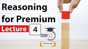 Reasoning / Logical aptitude Lecture 4 for #Premium