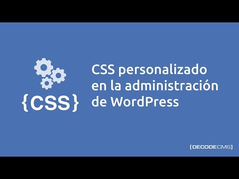 Video: Cómo Agregar Un CSS De Administrador