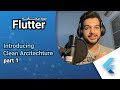 دوره پیشرفته فلاتر 2022 - Introducing Clean Architecture - part 1