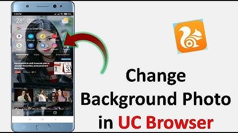 How to Change UC Browser Background in Android
