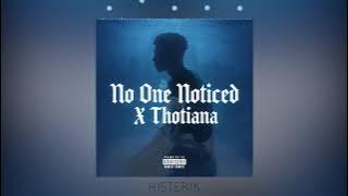 Thotiana x No one noticed (TikTok Mashup 2025)