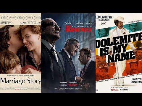 განხილვა და რეკომენდაცია - Marriage Story; Dolemite Is My Name; The Irishman