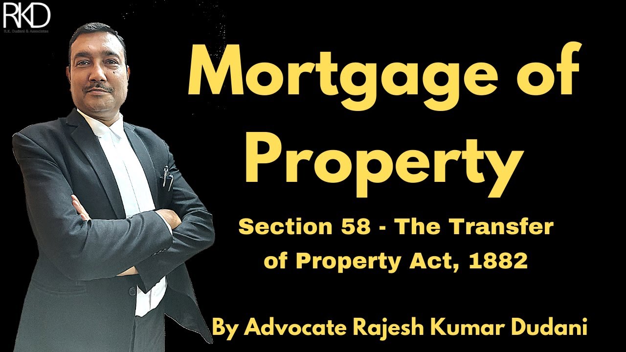 What is Mortgage of Property ? Section_58 TPA Mortgage YouTube