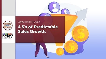 4 S’s of Predictable Sales Growth