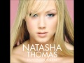 Natasha Thomas - It's Over Now