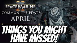 Space Marine 2 April Update - What You Might Have Missed (Patch 13, Siege Rework & More)