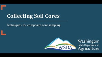 Soil Sampling 101: Collecting Soil Cores