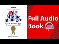 The One Minute Manager by Ken Blanchard and Spencer Johnson [Full Audio Book]