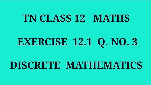 TN 12th maths chapter 12 exercise 12.1 question number 3