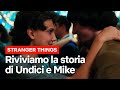 La storia di UNDICI e MIKE in Stranger Things 1-3 | Netflix Italia