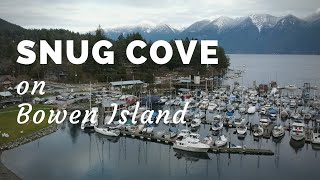 Our quick trip to Snug Cove [Bowen Island, BC]